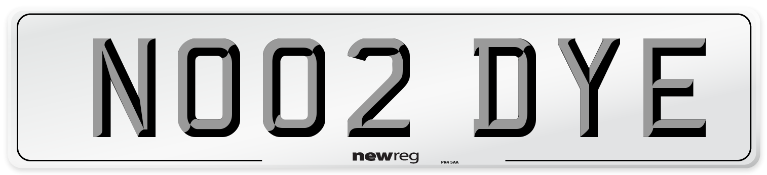 NO02 DYE Number Plate from New Reg
